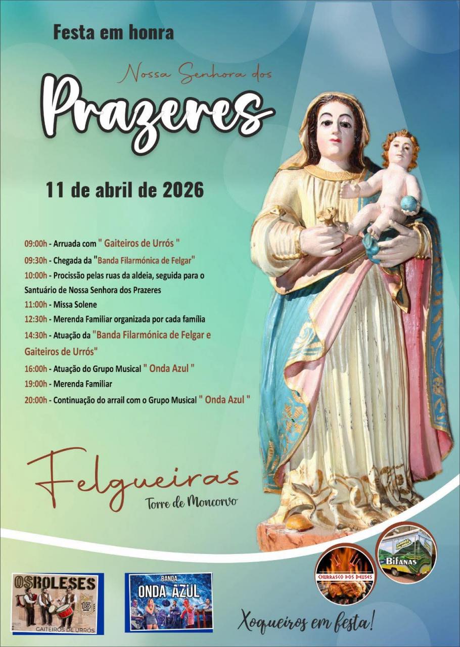 Festa em Honra de Nossa Senhora dos Prazeres | Felgueiras