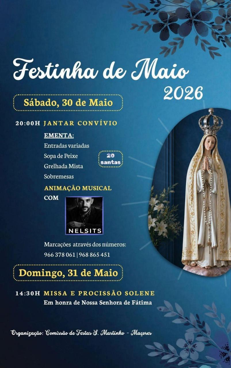 Festinha de Maio 2026 | Ma&ccedil;ores